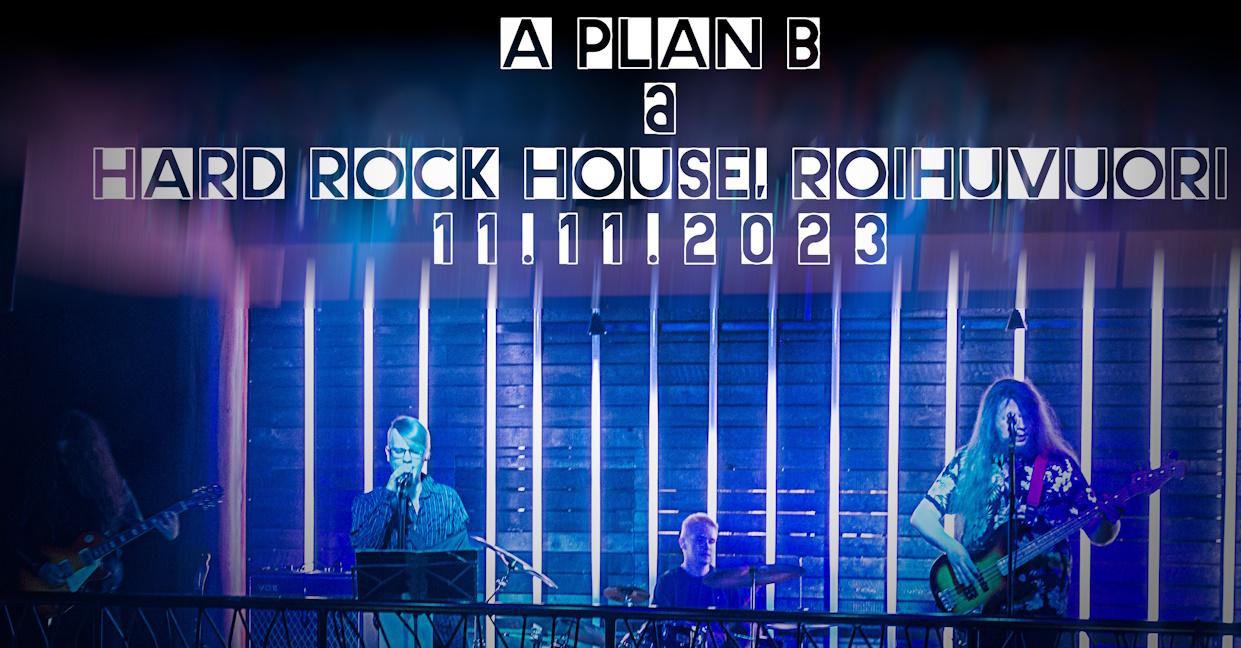 A Plan B @ Hard Rock House
